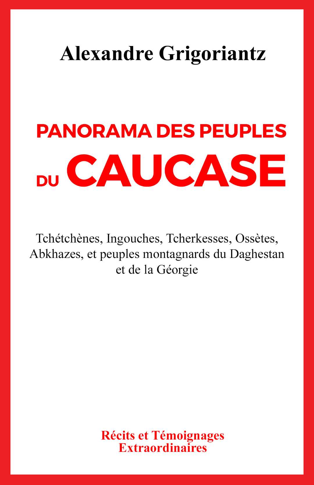 PANORAMA DES PEUPLES DU CAUCASE